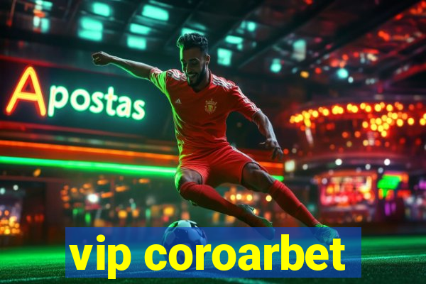 vip coroarbet